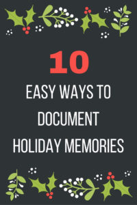 Christmas printable, family Christmas traditions, family traditions, Christmas traditions, holiday traditions, Christmas traditions with kids, family traditions with kids, celebrating Christmas with kids, celebrating Christmas with family, 10 easy ways to document holiday memories free printable, documenting holiday memories, holiday memories, holiday memory tracker, holiday memory, easy ways to document holiday memories, documenting holiday memories, merry christmas, children at christmas, children's holiday memories, holidays