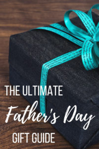 dad, father, father's day, dad's day, father's day gift, fathers day gift, fathers day, father's day gift guide, fathers day gift guide, gift guide, father's day gift, fathers day gift, father's day gift for dad, gift for dad, gift for father, ultimate father's day gift guide, what every dad needs for father's day, gift for dads, gift for dad