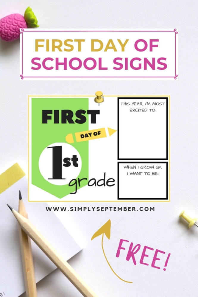 First Day of School Signs: FREE Printables - Simply September