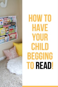 reading nook, reading, nook, read, how to encourage your child to read, how to have your child begging to read, how to have your kid begging to read, reading fort, books, children's books, library books