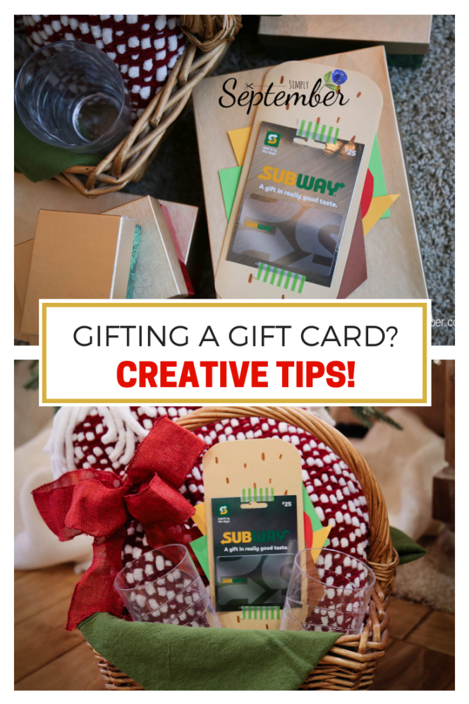 How to Creatively Gift a Gift Card - Simply September