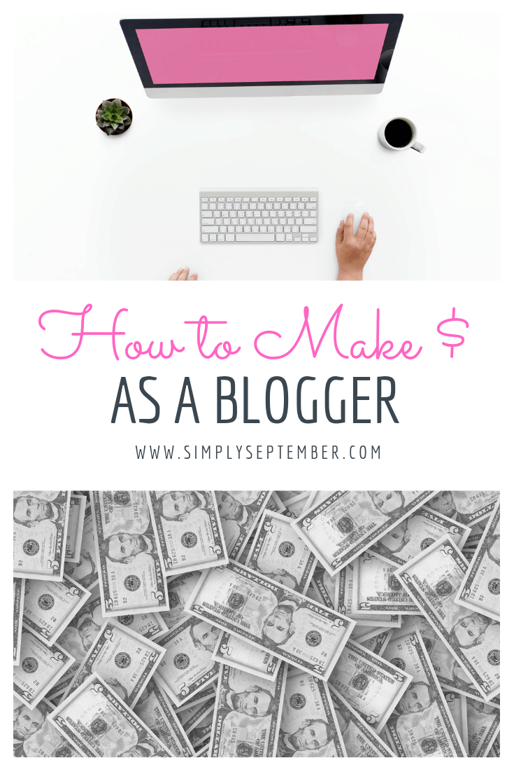 how to make money blogging from day 1, how to make money as a blogger, everything you need to know about making money as a blogger, affiliates, sponsored posts, ad networks, launching your own product, starting a blog