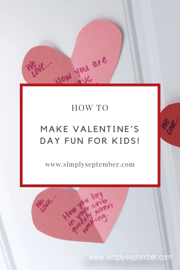 The Valentine's Day Tradition Your Child Will Love - Simply September